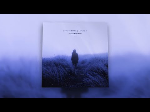 .diedlonely, théos - horizons [1 Hour Loop]