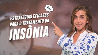Desvendando a Insônia 100%: Estratégias Eficazes para o Tratamento de Pacientes