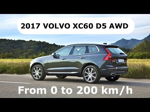 2017 Volvo XC60 D5 AWD, 0-200 km /h