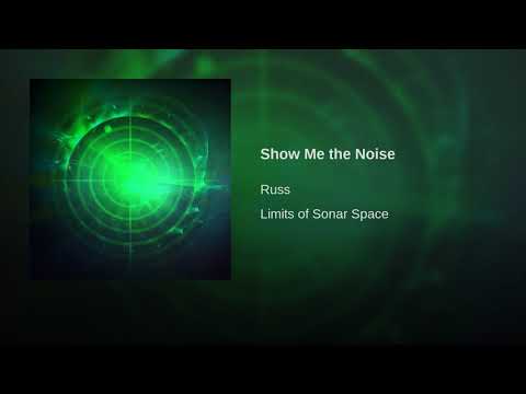 Show Me the Noise