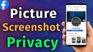 How to Not screenshot your profile in Facebook || How To Protect Facebook Profile From Screenshot