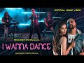 I WANNA DANCE | Binny Sharma | Arnav Kumar [OFFICIAL MUSIC VIDEO]