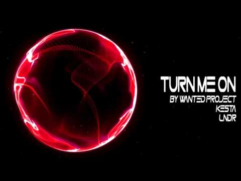 【Bounce】LNDR X Kesta & Wanted Project - Turn Me On