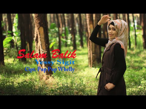 Salam Balik - Yessy Sigit