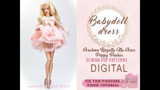 Sewing tutorial. Babydoll dress for Integrity toys Fashion Royalty Nu face Poppy Parker dolls.