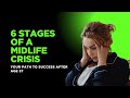 Stages Of A Mid Life Crisis