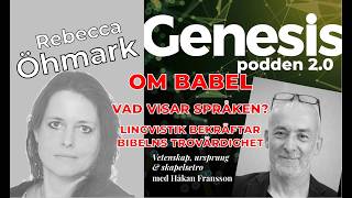 Thumbnail for video: Genesispodden 2.0 avsnitt 27 - Lingvist Rebecca Öhmark om språk, Babel och Bibelns trovärdighet