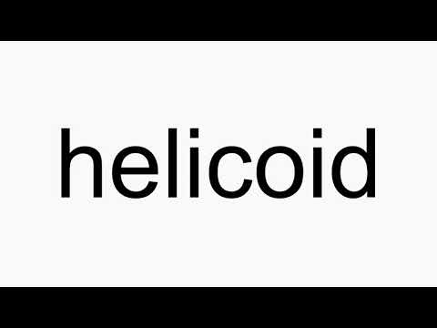 How to pronounce helicoid