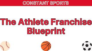 Athlete Entrepreneurship: The Franchise Blueprint | Franchising 101 for Athletes w/ Franthlete