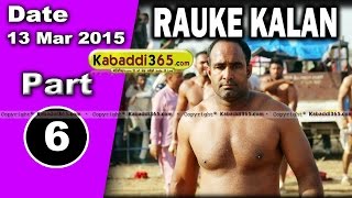 Rauke Kalan (Moga) Kabaddi Tournament 13 Mar 2015 Part 1 by Kabaddi365.com