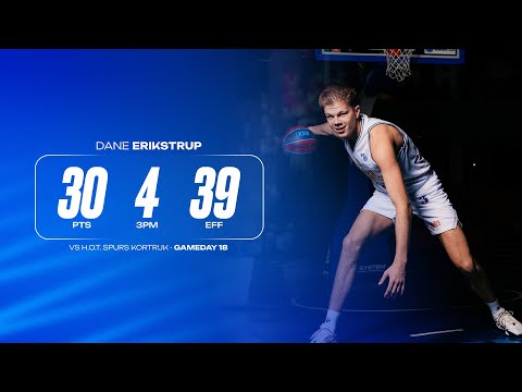 Highlights from Dane Erikstrup's 30 -Donar Groningen vs. House of Talents Kortrijk Spurs