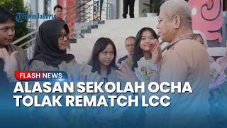 Sekolah Ocha Bongkar Alasan Tolak Rematch LCC 4 Pilar MPR RI Meskipun Pakai Juri Independen