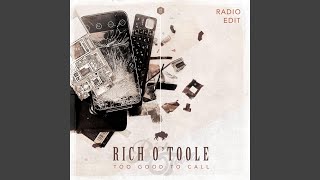 Too Good to Call (Radio Edit)