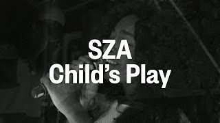 SZA, &quot;Child&#39;s Play&quot; Live at The FADER Fort Presented by Converse