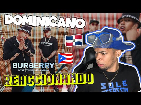 DOMINICANO REACCIONA A BURBERRY DE Myke Towers & Ñengo Flow