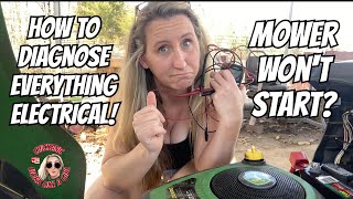 Mower will not start? How to diagnose and fix EVERYTHING electrical on a riding mower or zero turn.