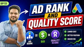 Ad Rank & Quality Score in Google Ads Explained