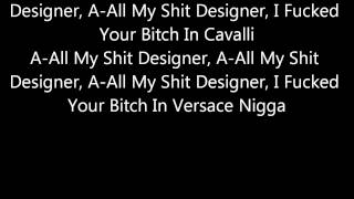 Designer Tyga [Lyrics]