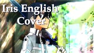 Iris English Cover Sword Art Online Season 3 Ending Alicization