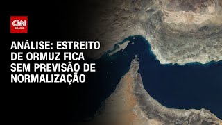 Vídeo: Análise: Estreito de Ormuz fica sem previsão de normalização | WW