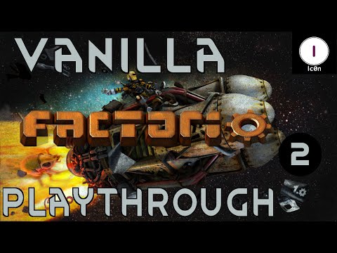 Factorio 1.0 Vanilla Gameplay - Ep. 02 - Playthrough Guide