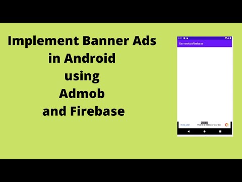 Implement Banner Ads in Android using Admob and Firebase | Java| Android Studio Tutorial - Quick