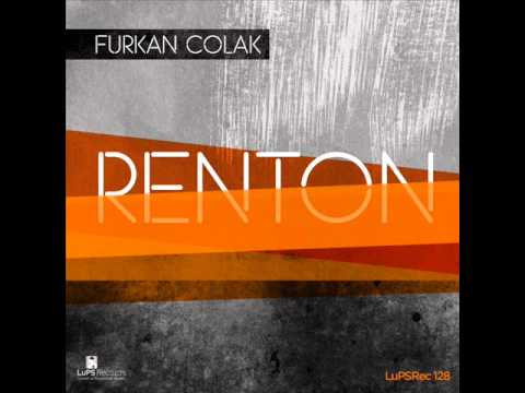 Furkan Colak - Renton (Original Mix)