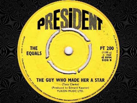 The Equals - The Guy Who Made Her A Star