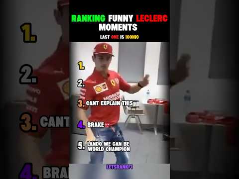 Ranking Funniest Leclerc Moments