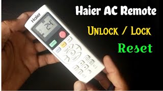 Haier AC Remote Control Unlock or Lock | How To Reset Haier AC Remote Control