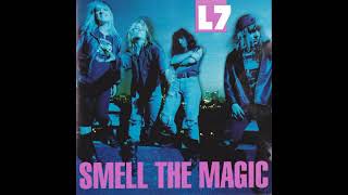 L7 - (Right On) Thru