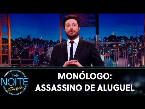 Monólogo: Assassino de Aluguel | The Noite (29/10/19)