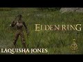 Elden Ring PC Playthrough -  Me and the chat create Laquisha Jones. LEETOTHEVI