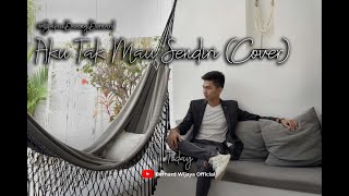 Download lagu Aku Tak Mau Sendiri - BCL (Cover by Bernard Wijaya) mp3