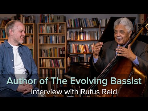 Rufus Reid Interview - The Ever Evolving Bassist!