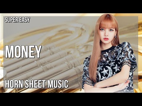 SUPER EASY Horn Sheet Music: How to play Money  by Lisa (Blackpink)