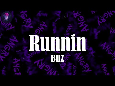 Runnin (Lyrics) - BHZ | Warum rappst du, was du nicht machst, du bist falsch (ja, du bist fake)