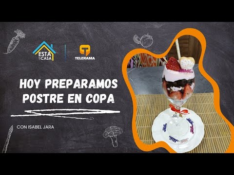 Hoy preparamos postre en copa