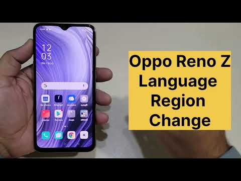 Oppo Reno Z Language And Region Change