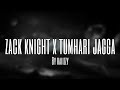Zack Knight x Tumhari Jagga (Slowed/Reverb) by raiizzy