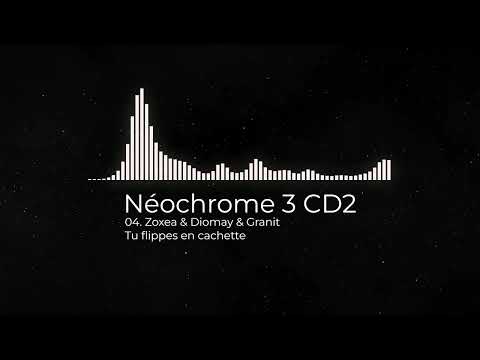 04. Zoxea & Diomay & Granit - Tu flippes en cachette