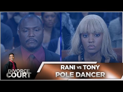 Divorce Court - Rani vs. Tony: Pole Dancer - Season 14 Episode 51