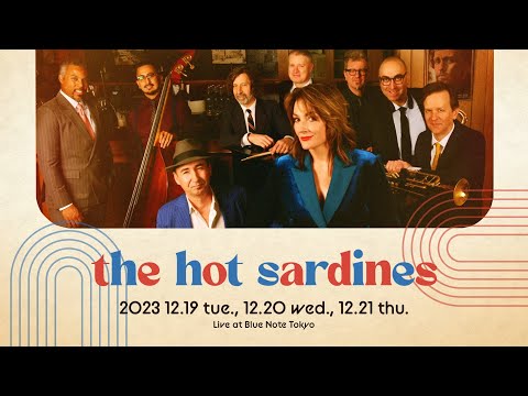 THE HOT SARDINES - ザ・ホット・サーディンズ｜ARTISTS｜BLUE NOTE TOKYO