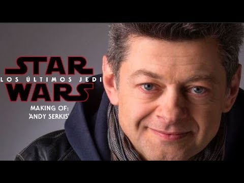 Star Wars - Los Últimos Jedi - Making of: 'Andy Serkis' | HD