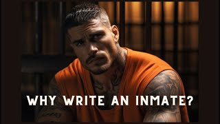 So You Want to Become a Prison Pen Pal - Convicts Anonymous (Prison 101 - Episode 1)