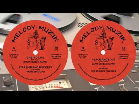 DAWIT MENELIK TAFARI / HUGHIE IZACHAAR - Ghetto Life / Starship And Rockets / Peace And Love