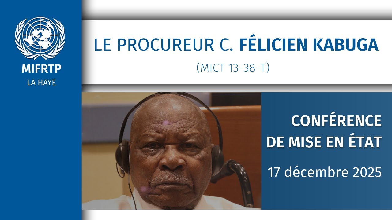 Félicien Kabuga (MICT-13-38), Conférence de mise en état, 17 décembre 2025