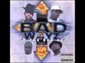 Bad Wayz -  Track: 11 - Don't Trust Her - Album: I'm The Bad Guy