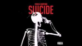 French Montana - Suicide