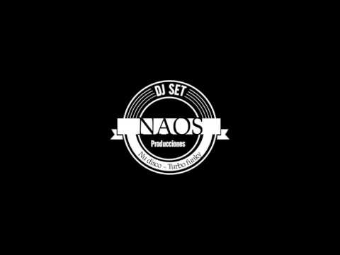 NAOS (Dj set) - Nu disco - Turbo funky